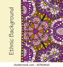 Vector hand drawing doddle ethnic pattern. Background with geometric elements. Eps10