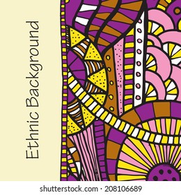 Vector hand drawing doddle ethnic pattern. Background with geometric elements. Eps10