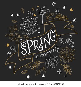 vector hand drawing lettering quote - spring is coming - on ribbon with curly, swirly, paw print, bird and feather shapes in gold cold.