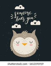 Vector hand drawing poster with cute owl and lovely slogan. Doodle illustration. Valentine's day, anniversary, baby shower, birthday, children's party