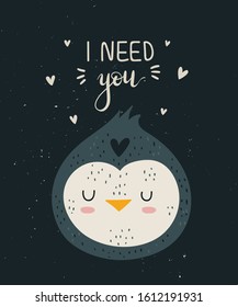 Vector hand drawing poster with cute penguin and lovely slogan. Doodle illustration. Valentine's day, anniversary, baby shower, birthday, children's party