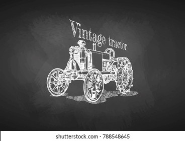 Vector hand drawing of vintage tractor on chalkboard. Retro poster.