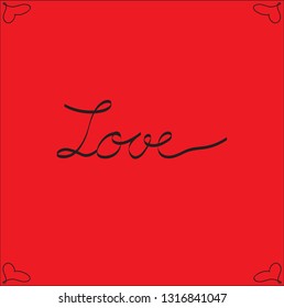 Vector - Hand drawing word Love with mini red heart isolated on red background. Can be use for tile, paper print or fabric.