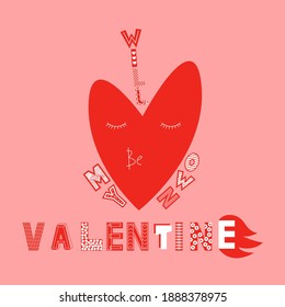 Vector hand drawn anti valentines day card. Will be my own valentine. Image for printing, postcards. Greeting card template. Funny quote