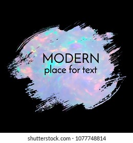 Vector hand drawn artistic design element, box, frame or background for text. Brush stroke with  opal gemstone effect.