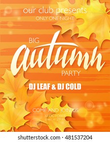 vector hand drawn autumn party poster with lettering label, leaves and shiny and luminous flares on watercolor stripped background.