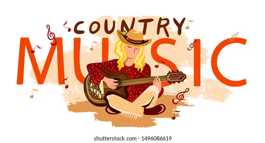 Vector hand drawn banner with girl in a cowboy hat playing guitar on the background of lettering “Country Music”. For music festival banners, invitations, advertisements.