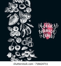Vector hand drawn berries Illustration. Seamless  border. Vintage style sketch chalkboard background.