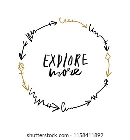 Vector hand drawn boho label, sign. "Explore more" text, inspirational print for card, t-shirt and other. Isolated.
