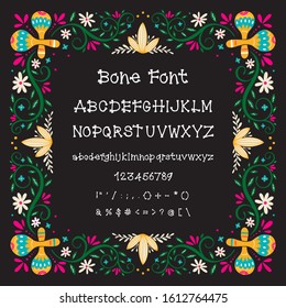 Vector hand drawn Bone font with numbers and punctuation isolated on background with Mexico design frame and decoration