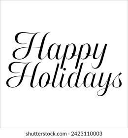 Vector hand drawn brush type lettering of Happy Holidays on white background.