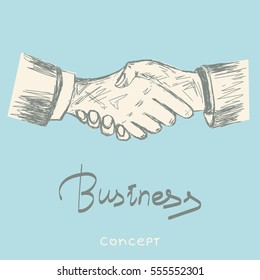 Vector hand drawn business idea sketch. Handshaking of two businessmen meaning successful meeting or deal. Lettering