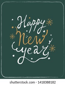 Vector hand drawn calligraphy. Happy New Year 2020. Green, gold, white colors. Can be used for holidays festive design. Holiday illustration for design greeting cards, photo overlays, invitations.