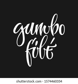 Vector hand drawn calligraphy style lettering word - Gumbo file. White colored isolated design. Isolated script spice text label.