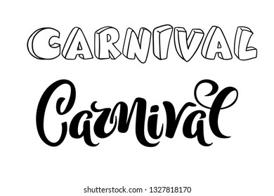 Vector hand drawn carnival text for carnaval party invitation, Brazil or Venetian carnaval event, Mardi Gras concept, festival or masquerade logo. Festive mood design set, isolaed without background