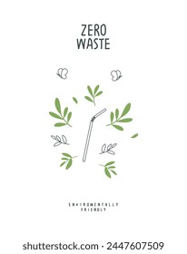 Vector hand drawn cartoon sketch of paper straw with green leaves. Zero waste and Sustainable lifestyle. Think Green. Plastic free Ecological poster. 