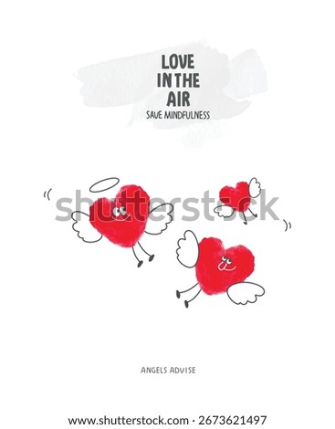 Vector hand drawn cartoon sketch of hearts in flight, as a sign that love is in the air. Angels adviсe us to pay attention to this fact.Thinking positive and believe in the best.