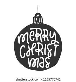 Vector hand drawn christmas decoration element - Merry Christmas. Hand lettering greeting card, christmas ball shape