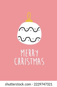 Vector hand drawn Christmas toy decoration. Simple modern design, scandinavian style. Holiday card, template with Merry Christmas text