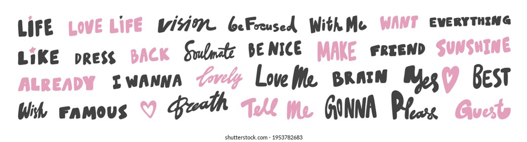 Vector hand drawn collection set of calligraphy lettering quotes and words. Pink and black color