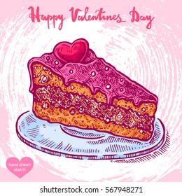 Vector hand drawn color illustration of cake on the plate,text Happy Valentines Day on background with abstract paper texture.Valentines dinner  sketch.Linear art in vintage style for design.