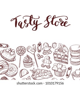 Vector hand drawn contoured sweets shop or confectionary background with lettering illustration