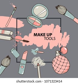 Vector hand drawn cosmetics, make up tools illustration. Banner, poster, card