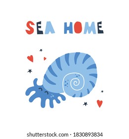 Dibujo a mano vectora adorable ilustración de Nautilus o molusco en concha con corazones y estrellas y frase de casa marina. Concepto de diseño para niños, lindo personaje de dibujos animados para niños afiche. Criatura marina divertida