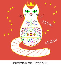 Vector hand drawn with decorative princess cat, hearts,meow,text on a coral background. Romantic design with decorative cat.Greeting postcard, banner, t shirt print. Romantic decorative design.