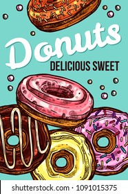 Vector hand drawn design poster with donuts. Homemade bakery and dessert colorful sketch card with typographic