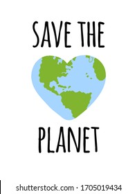 Vector hand drawn doodle sketch save the planet lettering text and heart shaped Earth isolated on white background