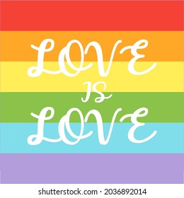 Vector hand drawn doodle sketch lgbt love is love lettering isolated on rainbow background. Hand Written Lettering for Valentines Day. Typography romantic poster, t-shirt print