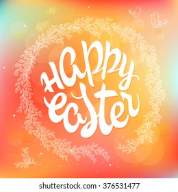 vector hand drawn Easter lettering greeting quote circled composition surround with floral branches on blur background.