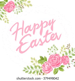 vector hand drawn easter lettering greeting quote with watercolor imitation flowers.