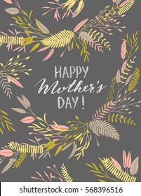Vector hand drawn elegant Mothers Day card. Flower background, postcard.
