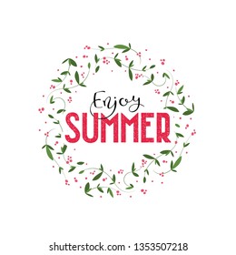 Vector hand drawn "Enjoy summer" banner template in circle frame made of cute flowers, leaf. Cute doodle illustration. Colorful design poster for summer poster or advertising.