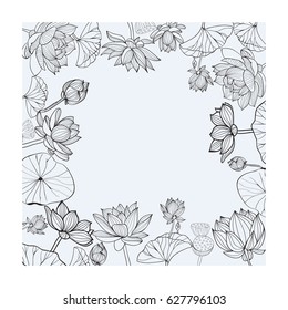 Vector hand drawn floral frame. Lotuses black and white flowers for coloring book sketch style and space for text.