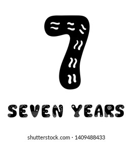 Vector hand drawn folk scandinavian number seven. The inscription is seven years old. Decorative graphic signs with marine elements. Typography Design Elements.