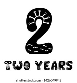 Vector hand drawn folk scandinavian number two. The inscription two years. Decorative graphic signs with marine elements. Typography Design Elements.
