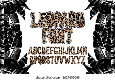 Vector hand drawn font with leopard skin. Creative type.  Handwritten script  for card, poster, banner, print for t-shirt,  patch.