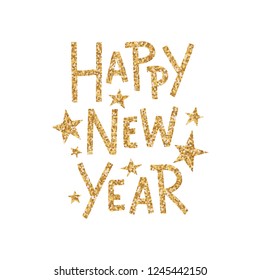 Vector hand drawn greeting card - Happy New Year. Holiday typographic banner with golden glitter text and stars