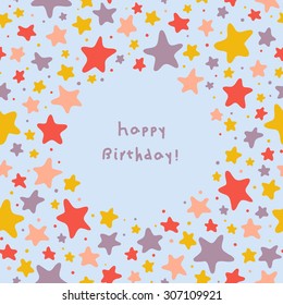Vector hand drawn greeting card with colorful stars. Happy birthday card