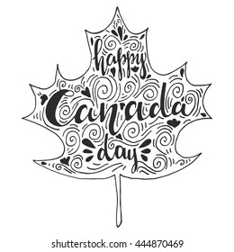 Vector hand drawn greeting card "Happy Canada day". Great lettering print for card,poster,banner