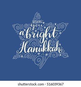 Vector hand drawn greeting card - Wishing you a bright hanukkah. White calligraphy isolated on blue background. Hand lettering illustration. Hanukkah design