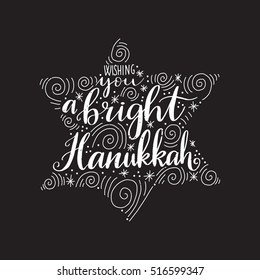 Vector hand drawn greeting card - Wishing you a bright hanukkah. White calligraphy isolated on black background. Hand lettering illustration. Hanukkah design