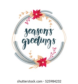 Vector hand drawn greeting card - Season's greetings. Christmas design for invitation, poster,card, etc. Hand lettering holiday background