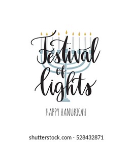 Vector hand drawn greeting card - Festival of lights, Happy Hanukkah. Black calligraphy isolated on white background with menorah. Hand lettering illustration. Hanukkah design