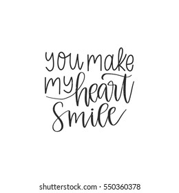 428 You Make My Heart Smile Images, Stock Photos & Vectors | Shutterstock