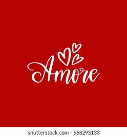 Vector hand drawn greeting card - Amore.White calligraphy isolated on red background. Valentine's Day design