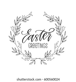 Vector hand drawn greeting card - Easter greetings. Calligraphy isolated on white background.